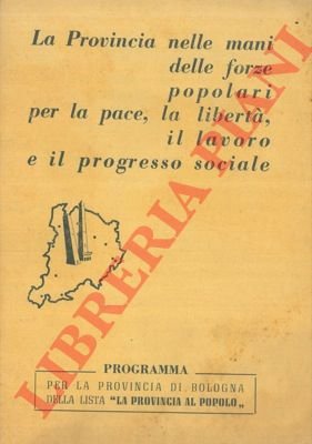 La Provincia nelle mani delle forze popolari per la pace, …