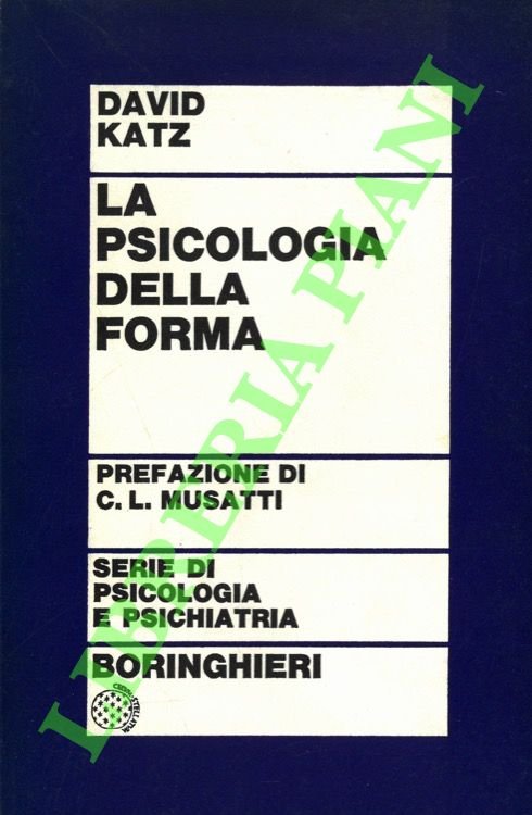 La psicologia della forma.