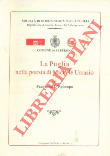 La Puglia nella poesia di Michele Urrasio.