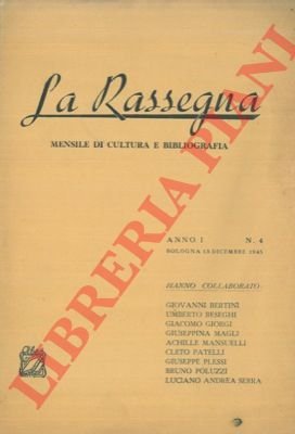La Rassegna. Mensile di cultura e bibliografia.