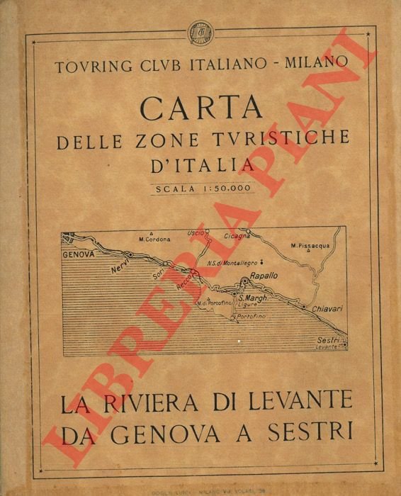 La Riviera di Levante da Genova a Sestri. Allegato libretto …