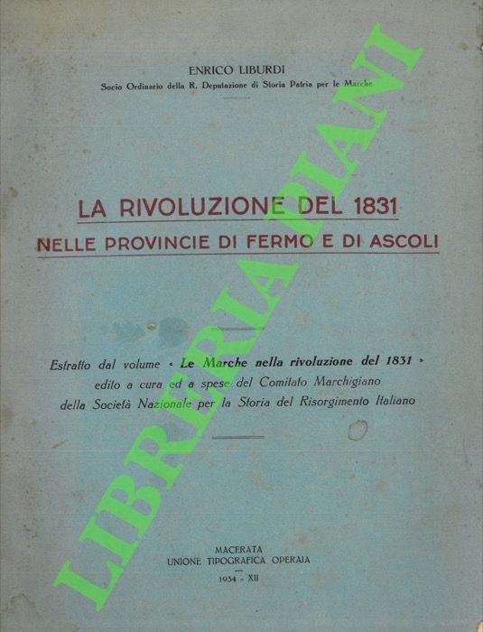 La rivoluzione del 1861 nelle Provincie di Fermo e di …