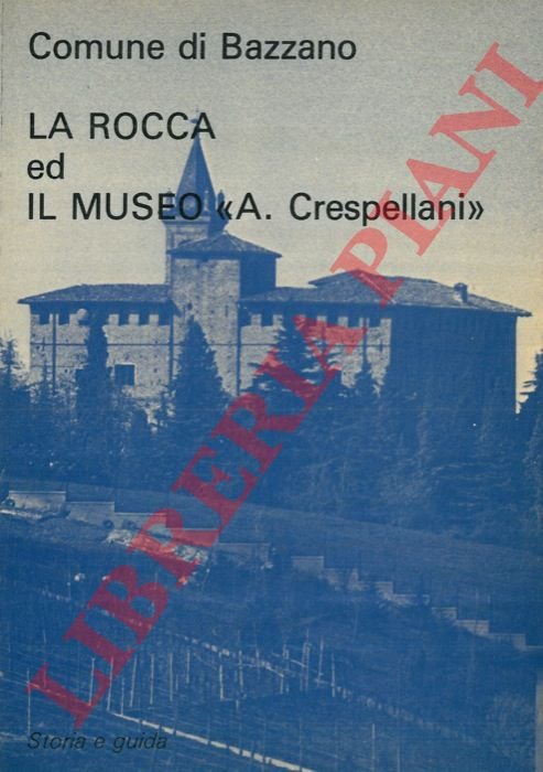 La Rocca bentivolesca e il Museo Civico "A. Crespellani" di …