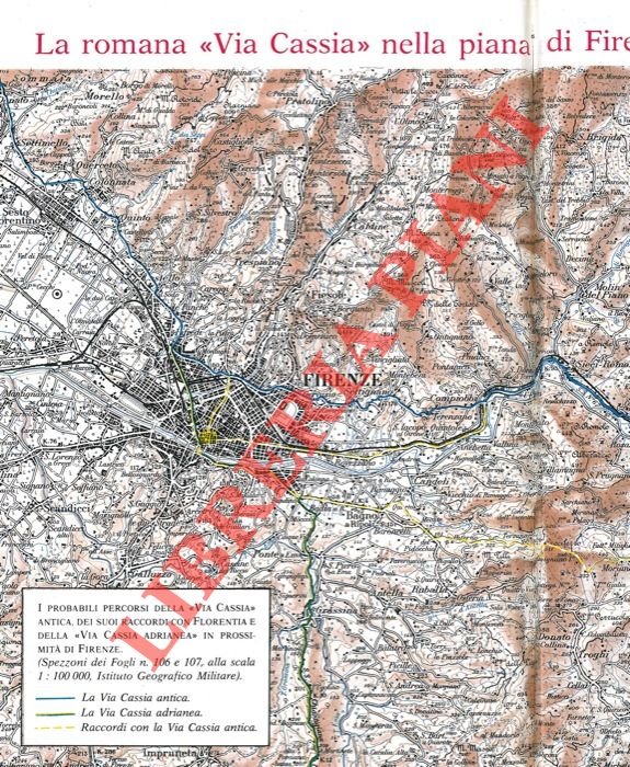 La romana “Via Cassia” nella piana di Firenze.