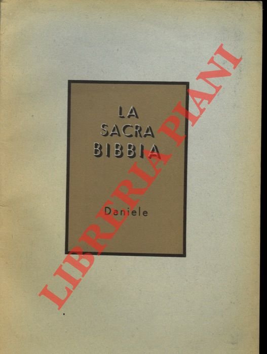 La Sacra Bibbia. Daniele.