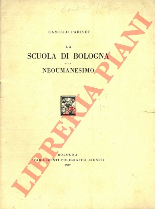 La scuola di Bologna e il neoumanesimo.