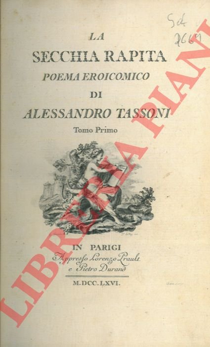 La secchia rapita. Poema eroicomico.