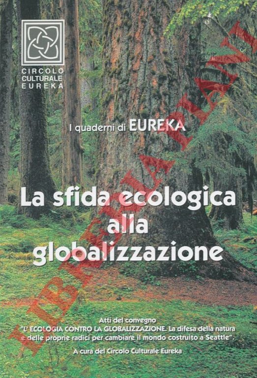 La sfida ecologica alla globalizzazione.