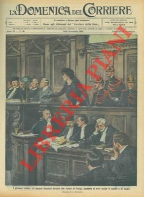 La signora Steinheil davanti alle Assise di Parigi, accusata di …