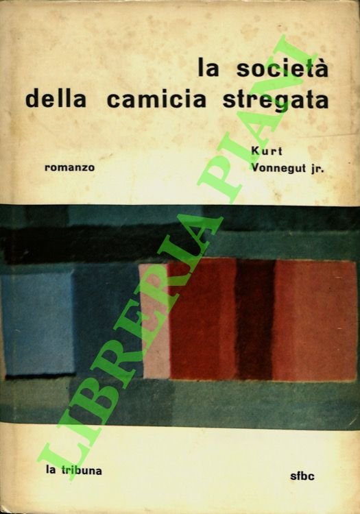 La società della camicia stregata.