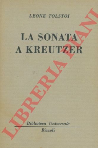 La sonata a Kreutzer.