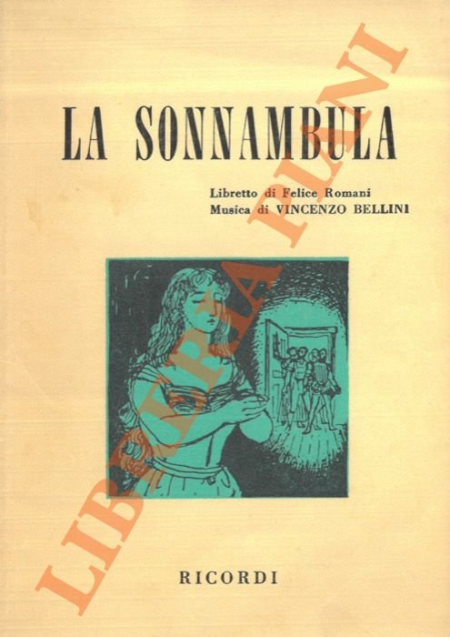 La sonnambula. Libretto di Felice Romani. Musica di Vincenzo Bellini. | Immagine principale