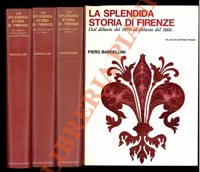 La splendida storia di Firenze. I. Da Giulio Cesare a …