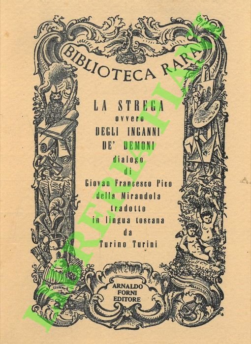La strega ovvero Degli inganni de' demoni.
