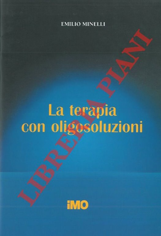 La terapia con oligosoluzioni.