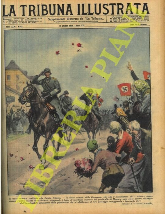 La terra sudetica restituita alla Patria tedesca. Le forze armate …