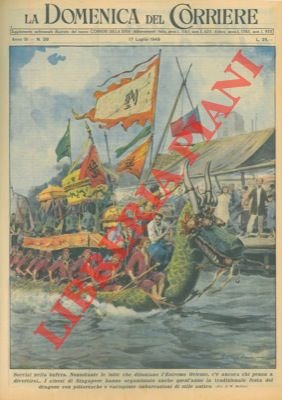 La tradizionale festa del dragone con pittoresche e variopinte imbarcazioni …
