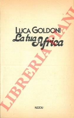 La tua Africa.
