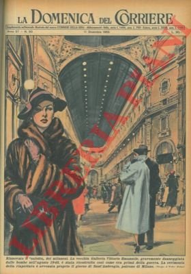 La vecchia Galleria Vittorio Emanuele a Milano, gravemente danneggiata dalle …