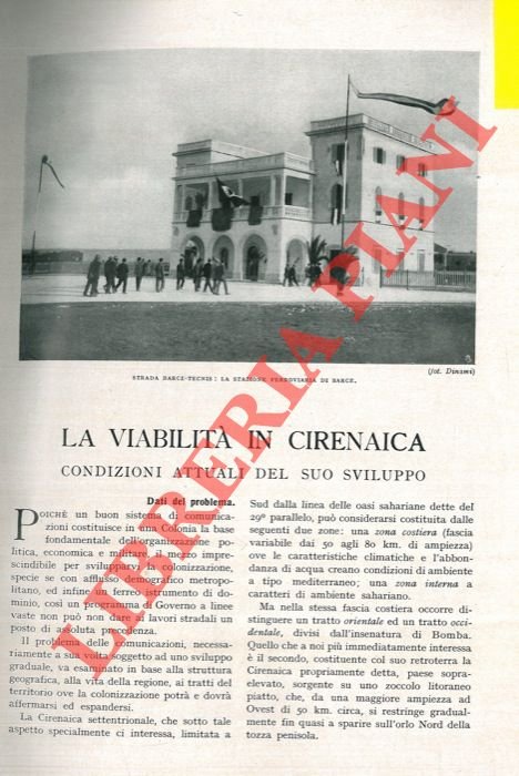 La viabilità in Cirenaica. Condizioni attuali del suo sviluppo.