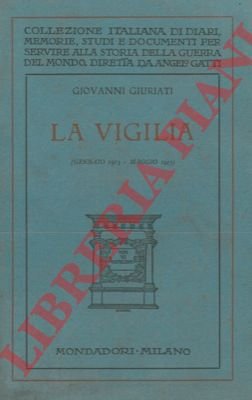 La vigilia (Gennaio 1913 - maggio 1915).