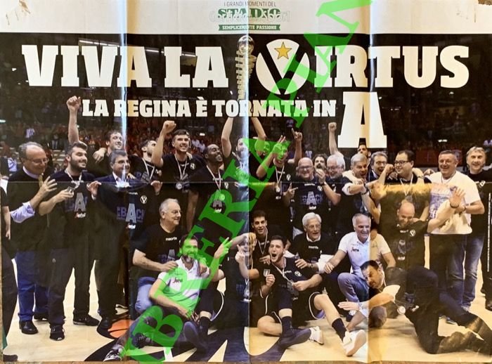 . la Virtus è tornata in Serie A .