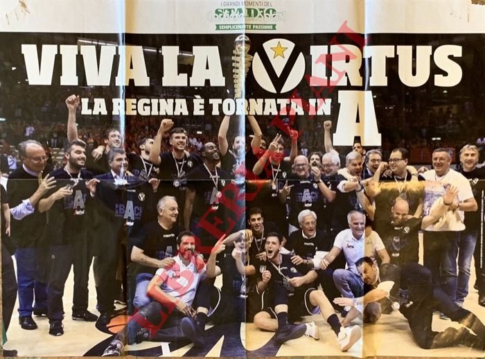 . la Virtus è tornata in Serie A .