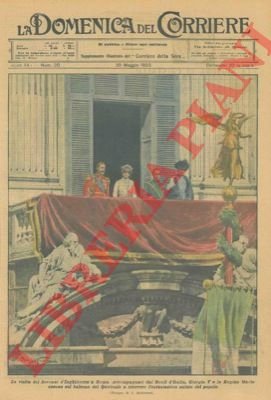 La visita dei sovrani d'Inghilterra a Roma, accompagnata dai Reali …