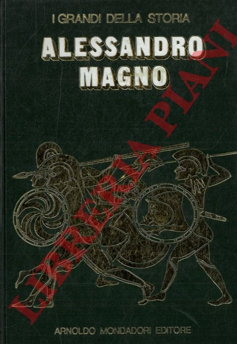 La vita e il tempo di Alessandro.