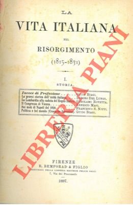 La vita italiana nel Risorgimento (1831-1846).