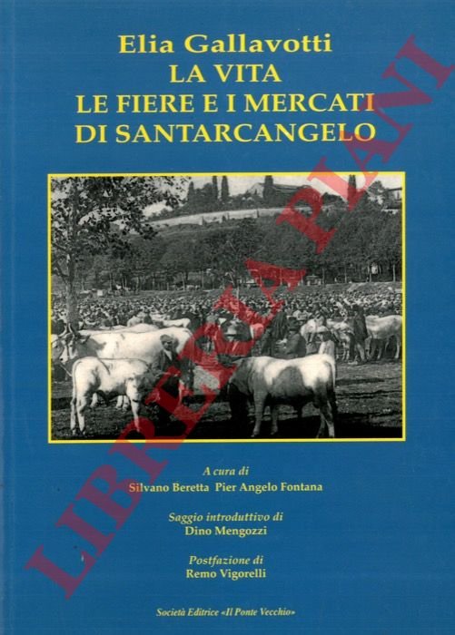 La vita, le fiere e i mercati di Santarcangelo.