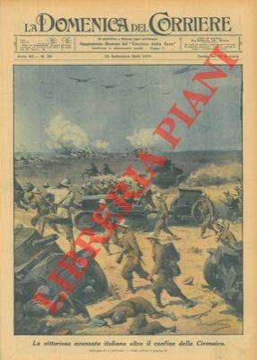 La vittoriosa avanzata italiana oltre il confine della Cirenaica.