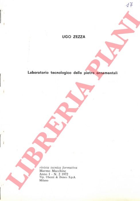 Laboratorio tecnologico delle pietre ornamentali.