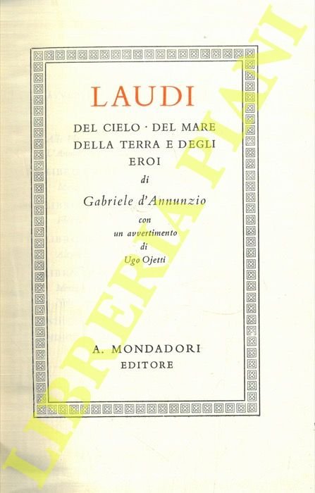 Laudi del cielo, del mare, della terra e degli eroi.