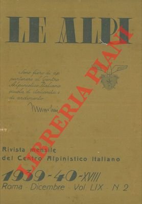 Le Alpi. Rivista mensile del Centro Alpinistico Italiano.