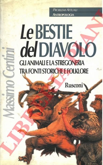 Le bestie del diavolo. Gli animali e la stregoneria tra …