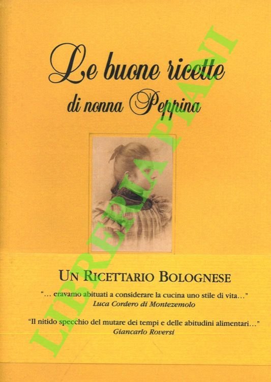 Le buone ricette di nonna Peppina.