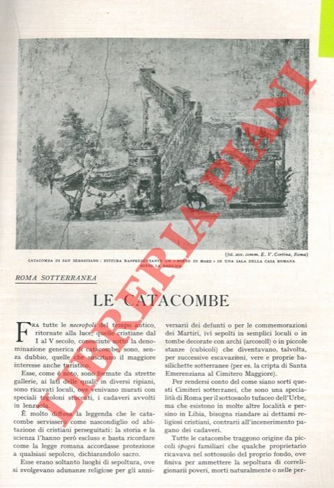 Le catacombe. Roma sotterranea.