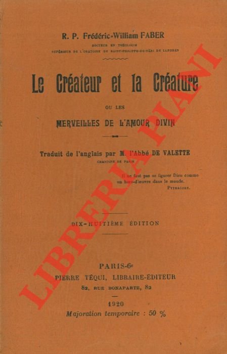 Le Createur et la creature ou les merveilles de l'amour …