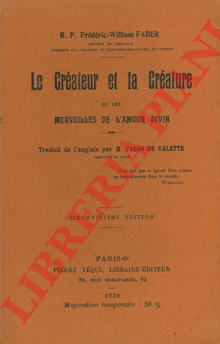 Le Createur et la creature ou les merveilles de l'amour …