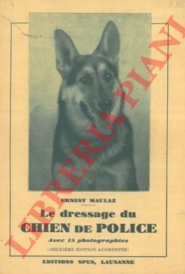 Le dressage du chien de police.
