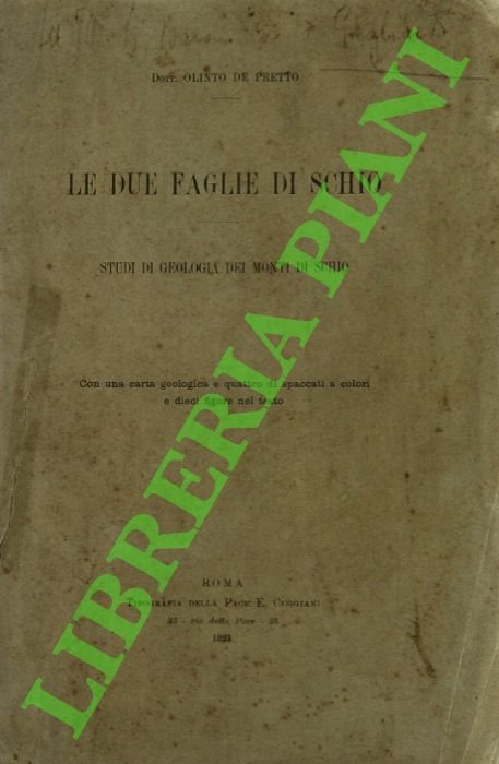 Le due faglie di Schio. Studi di geologia dei monti …