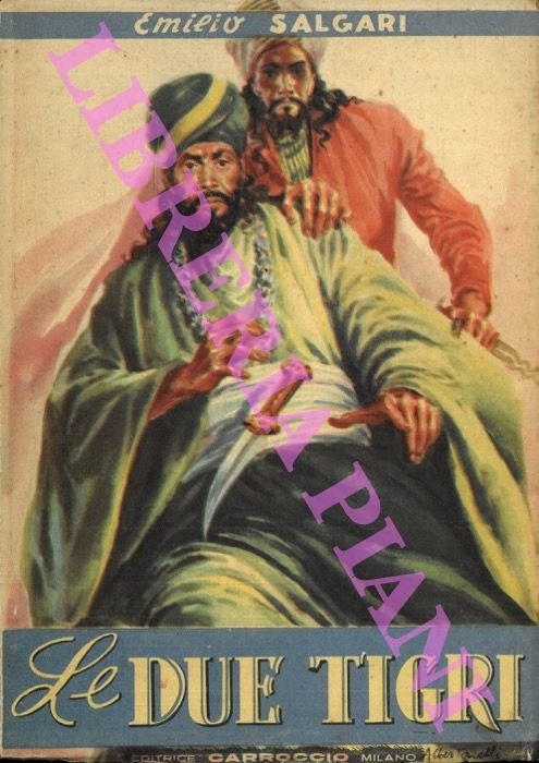 Le due tigri.