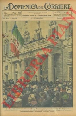 Le entusiastiche accoglienze dei milanesi al Principe ereditario, giunto per …