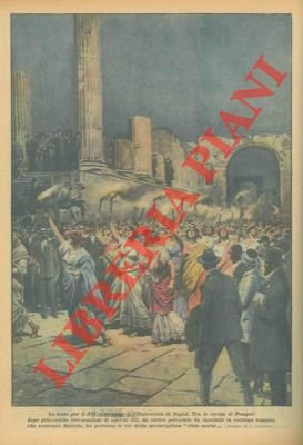 Le feste per il VII centenario dell'Università di Napoli.