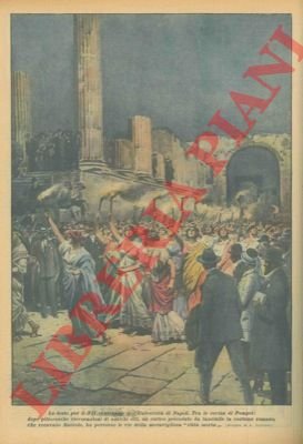 Le feste per il VII centenario dell'Università di Napoli.