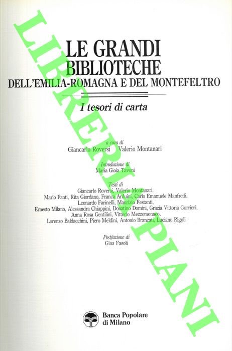 Le grandi biblioteche dell'Emilia-Romagna e del Montefeltro. I tesori di …