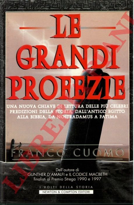 Le grandi profezie.