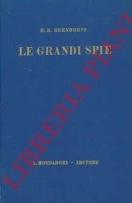 Le grandi spie.
