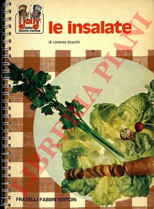 Le insalate.
